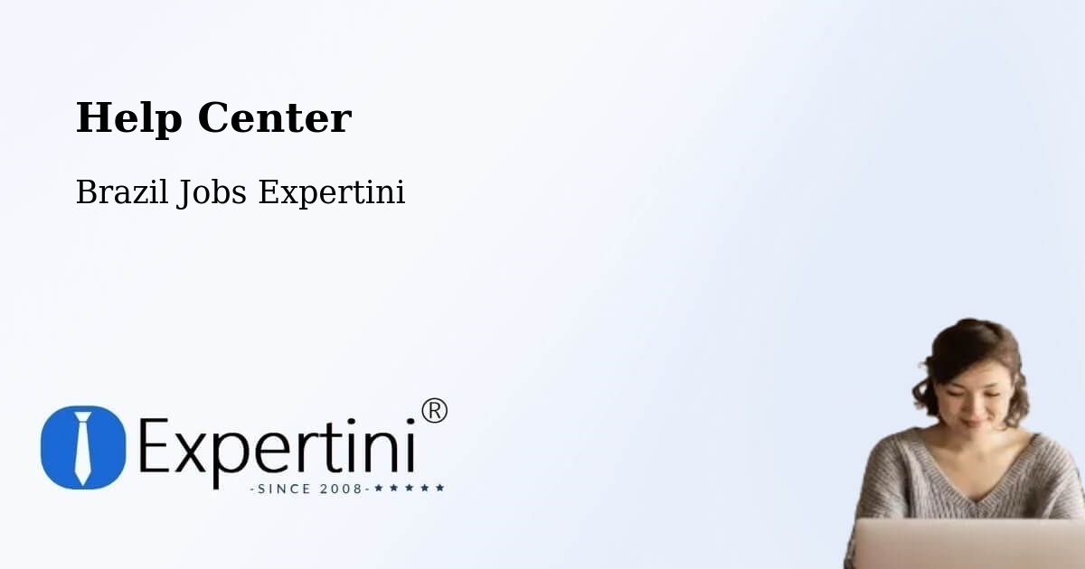 Help Center – Aporé - Brazil Jobs Expertini